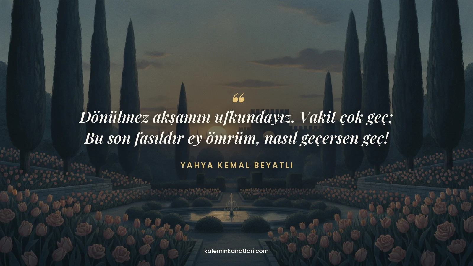 Rindlerin Akşamı şiiri – Yahya Kemal Beyatlı